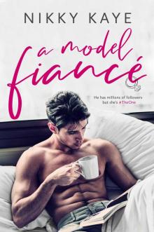 A Model Fiancé Read online