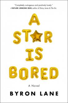 A Star Is Bored Read online