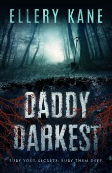 Daddy Darkest Read online
