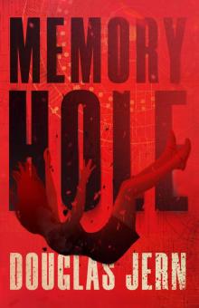 Memory Hole Read online