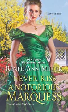 Never Kiss a Notorious Marquess Read online