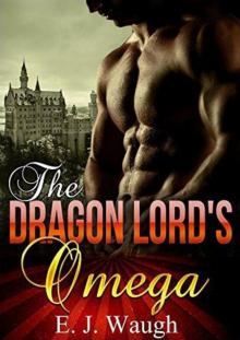 The Dragon Lord's Omega Read online