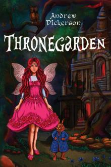 Thronegarden Read online