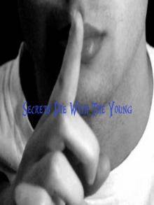 Secrets Die With the Young Read online