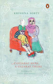 A Gujarat Here, a Gujarat There Read online