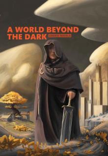 A World Beyond the Dark Read online