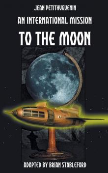 An International Mission to the Moon Read online