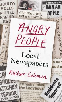 Angry People in Local Newspapers Read online