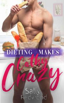 Dieting Makes Cathy Crazy Read online