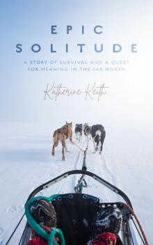 Epic Solitude Read online