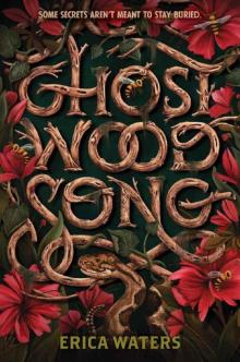 Ghost Wood Song Read online