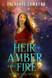 Heir of Amber and Fire Read online