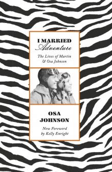 I Married Adventure Read online