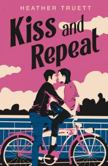 Kiss and Repeat Read online