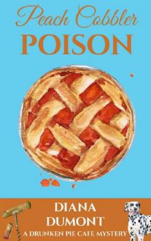 Peach Cobbler Poison Read online