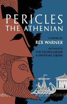 Pericles the Athenian Read online