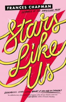 Stars Like Us Read online