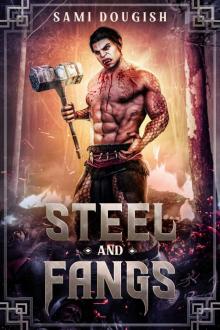 Steel and Fangs Read online