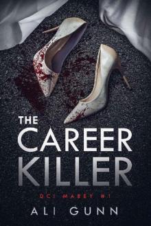 The Career Killer Read online