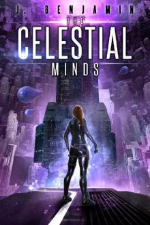 The Celestial Minds (Spacetime Universe Book 2) Read online