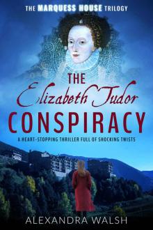 The Elizabeth Tudor Conspiracy Read online