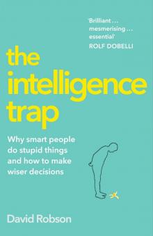 The Intelligence Trap Read online