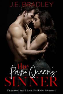 The Prom Queen's Sinner: Thornwood Small Town Forbidden Romance Book One Read online