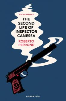 The Second Life of Inspector Canessa Read online