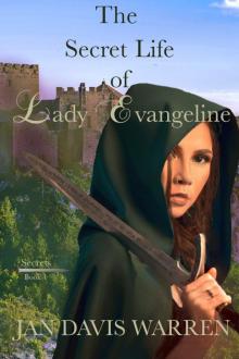 The Secret Life of Lady Evangeline Read online