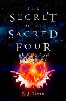 The Secret of the Sacred Four Read online