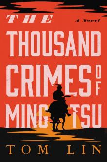 The Thousand Crimes of Ming Tsu Read online