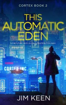 This Automatic Eden Read online