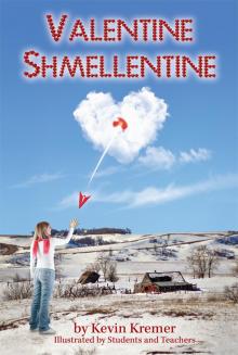 Valentine Shmellentine Read online