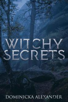 Witchy Secrets Read online
