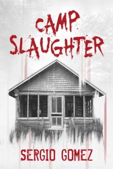 Camp Slaughter Read online