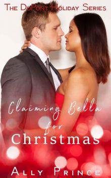 Claiming Bella For Christmas Read online