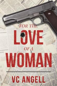 For the Love of a Woman Read online