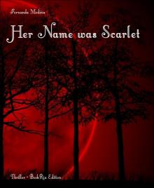 Her Name Was Scarlet Read online