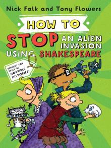 How to Stop an Alien Invasion Using Shakespeare Read online