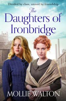 The Daughters of Ironbridge Read online