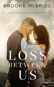 The Loss Between Us Read online