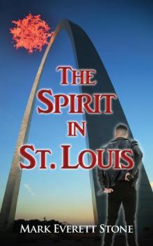 The Spirit in St. Louis Read online