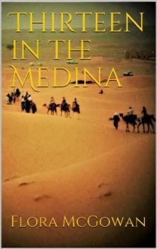 Thirteen in the Medina Read online