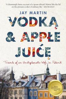 Vodka and Apple Juice Read online