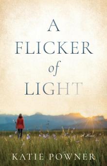 A Flicker of Light Read online