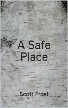 A Safe Place Read online