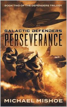 Galactic Defenders- Perseverance Read online