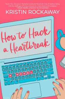 How to Hack a Heartbreak Read online