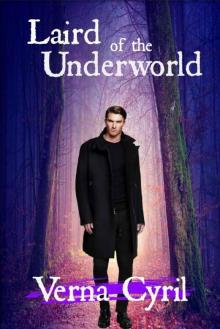 Laird of the Underworld : Book 1 Read online