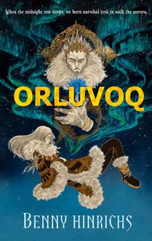 Orluvoq Read online